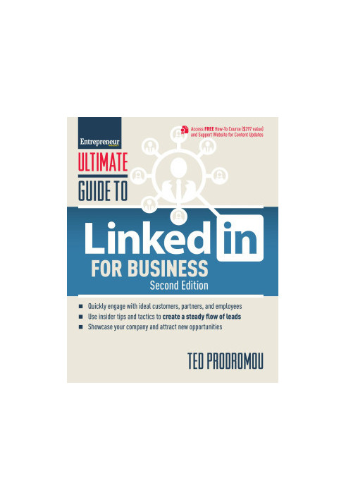 Ultimate Guide to LinkedIn for Business (Ultimate Series)