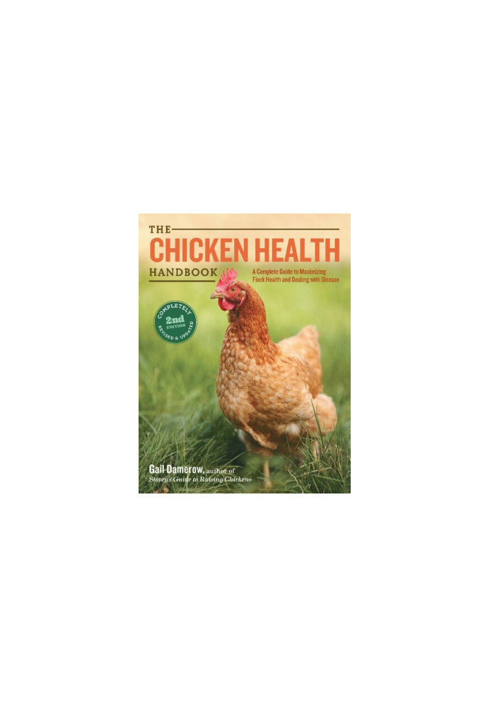 The Chicken Health Handbook 2nd Edition