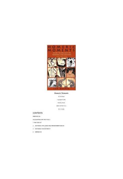 Homeric Moments: Clues to Delight in Reading the Odyssey and the Iliad