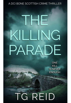The Killing Parade (Bone 4)