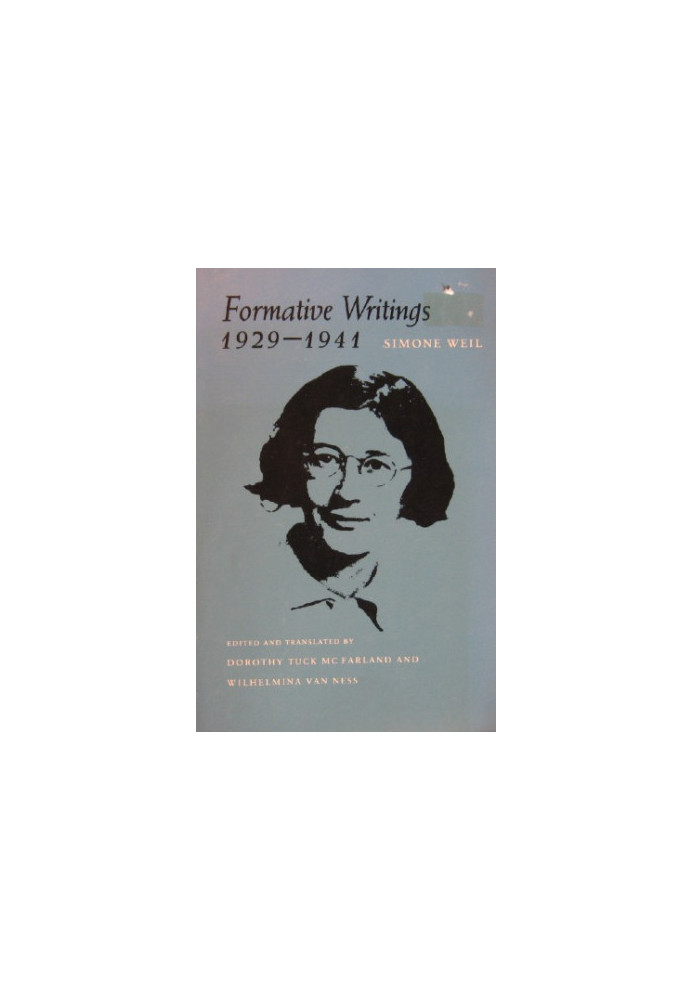 Formative Writings, 1929-1941