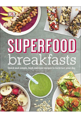 Superfood breakfasts