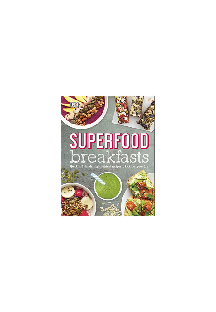 Superfood breakfasts