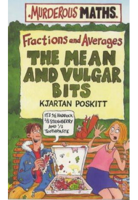 Fractions and Averages: The Mean and Vulgar Bits
