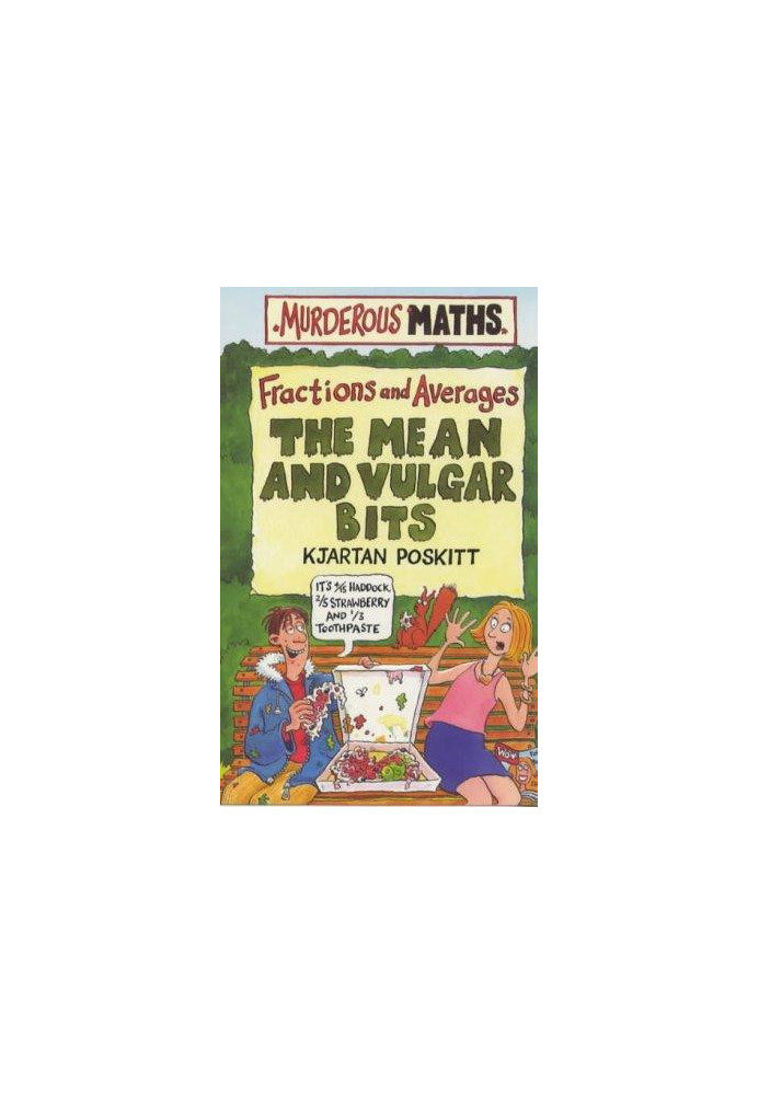 Fractions and Averages: The Mean and Vulgar Bits