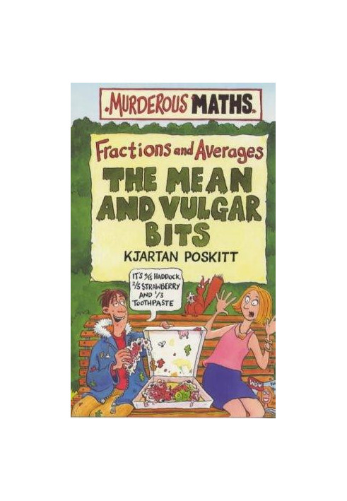 Fractions and Averages: The Mean and Vulgar Bits