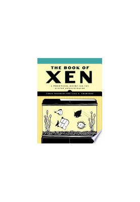The Book of Xen: A Practical Guide for the System Administrator