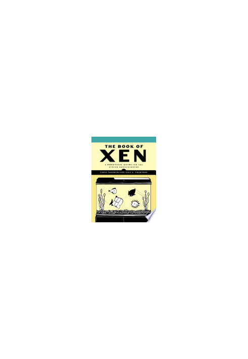 The Book of Xen: A Practical Guide for the System Administrator