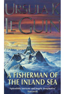 A Fisherman of the Inland Sea: Stories