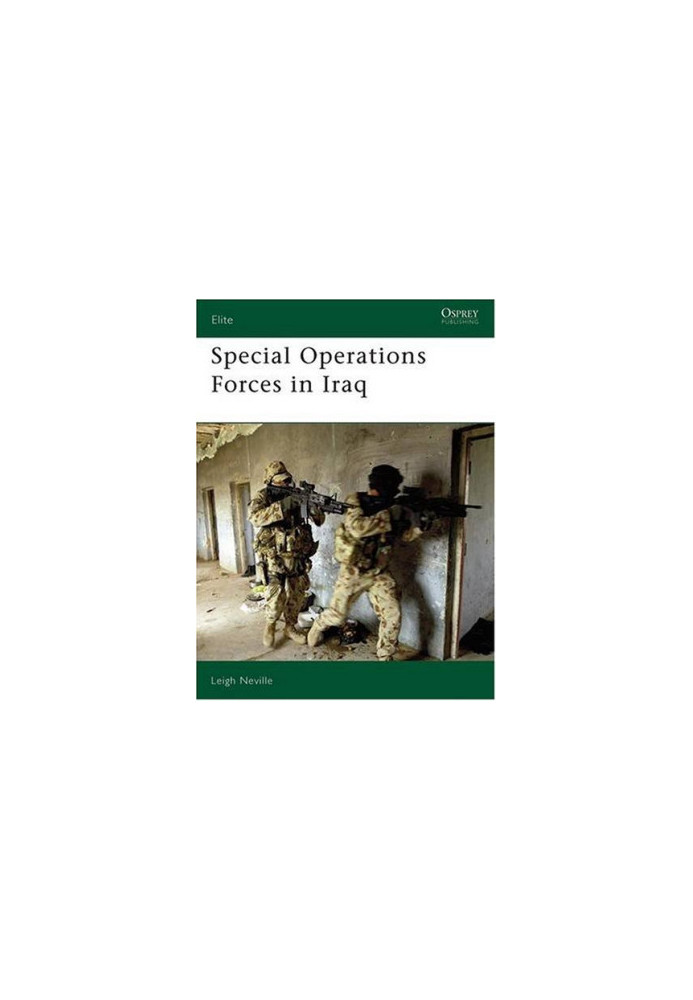 Special Operation Forces in Iraq
