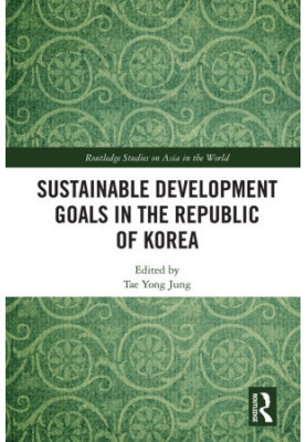 Sustainable Development Goals in the Republic of Korea