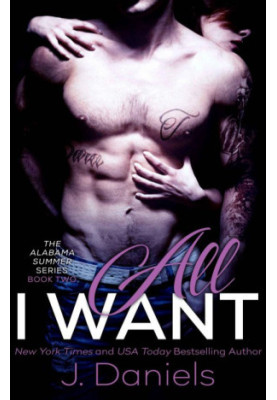 [Alabama Summer 01] • All I Want