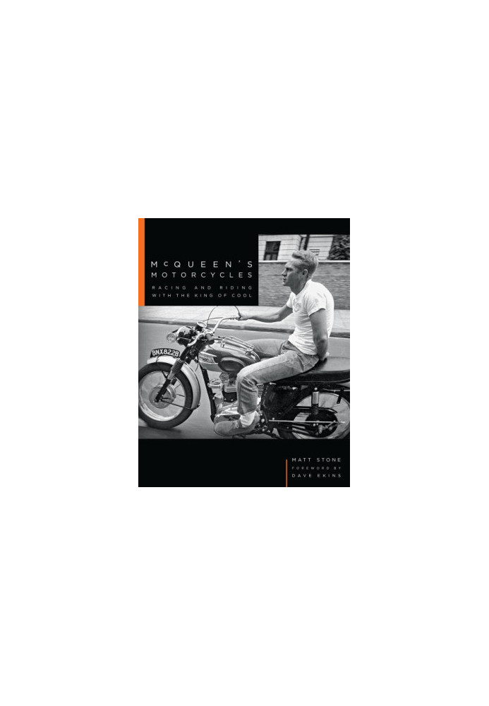 McQueen's Motorcycles: Racing and Riding with the King of Cool