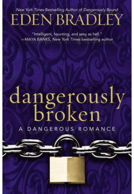 [Dangerous 02] • Dangerously Broken