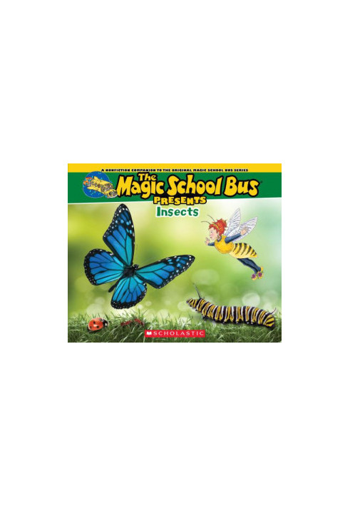 The Magic School Bus presents insects