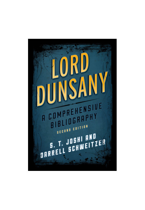 Lord Dunsany a comprehensive bibliography