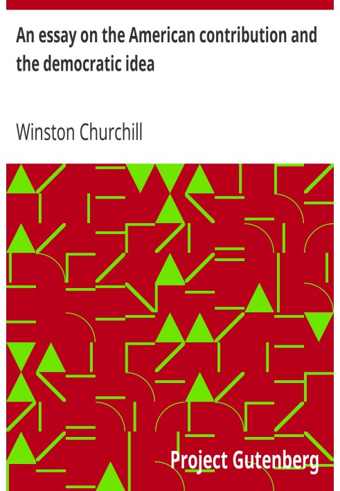 Есе про американський внесок і демократичну ідею