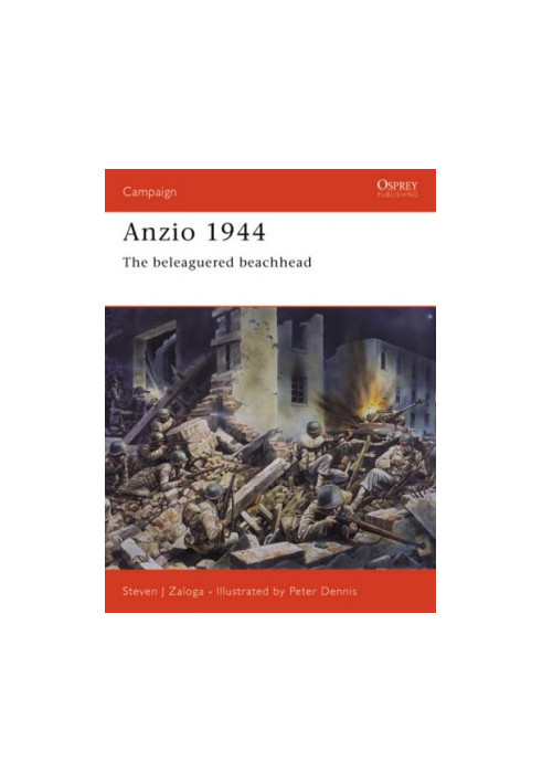 Anzio, 1944: The Beleaguered Beachhead
