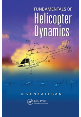 Fundamentals of Helicopter Dynamics
