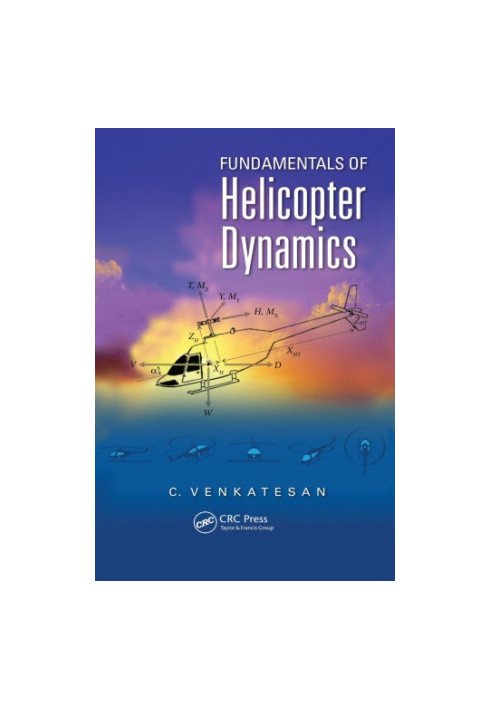 Fundamentals of Helicopter Dynamics