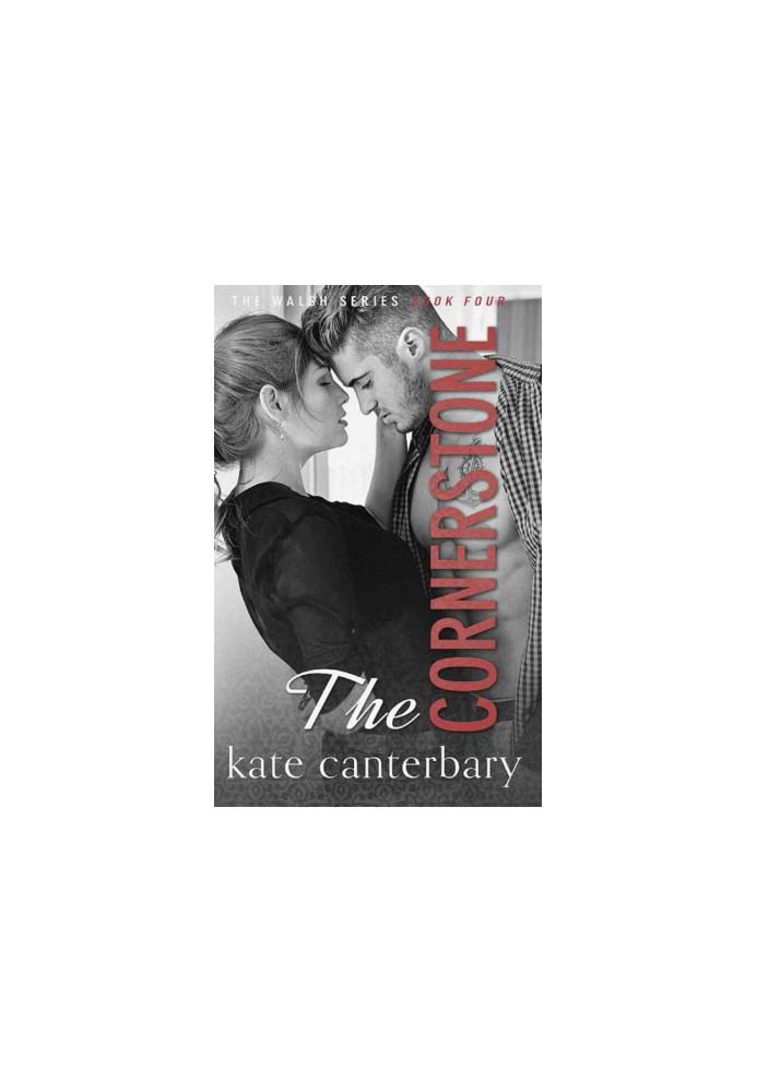 [The Walshes 04] • The Cornerstone