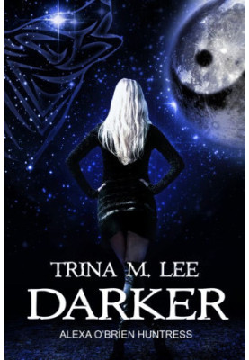 [Alexa O'Brien, Huntress 06] • Darker
