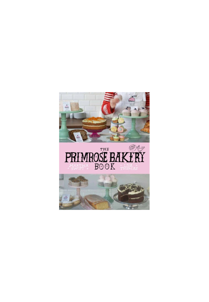 The Primrose Bakery Book