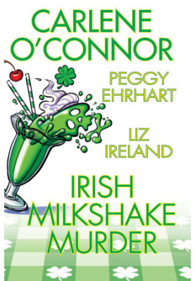Irish Milkshake Murder (Irish Village Mystery 2.5)