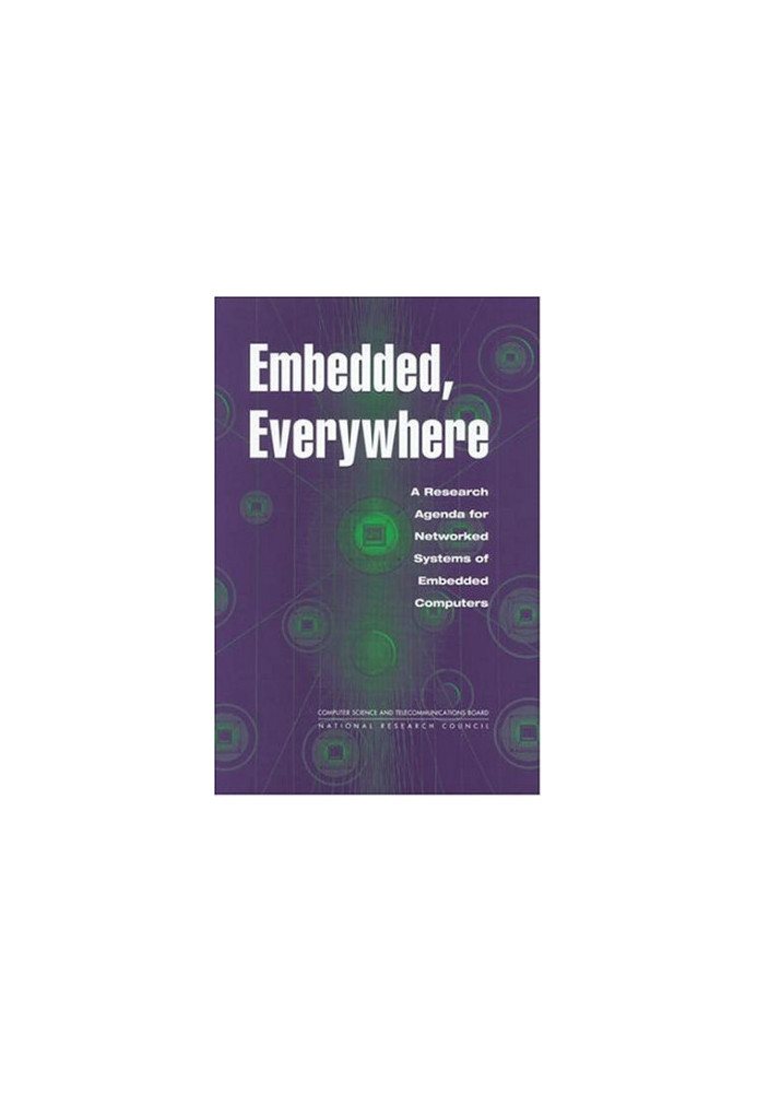 Embedded, Everywhere: A Research Agenda for Networked Systems of Embedded Computers