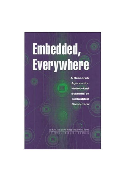 Embedded, Everywhere: A Research Agenda for Networked Systems of Embedded Computers