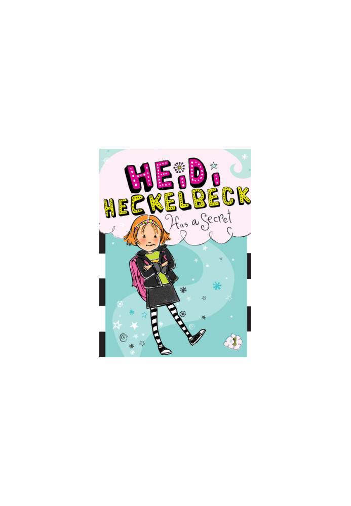 Heidi Heckelbeck Has a Secret