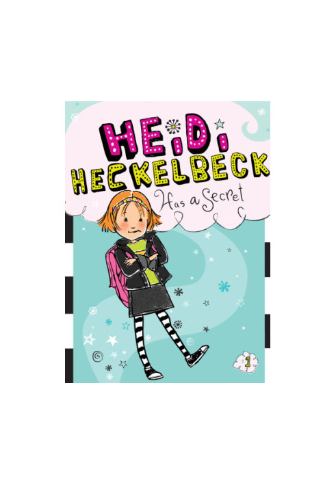 Heidi Heckelbeck Has a Secret