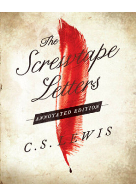 Screwtape Letters: Annotated Edition