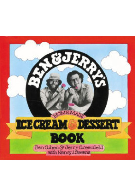 Ben & Jerry's Homemade Ice Cream & Dessert Book