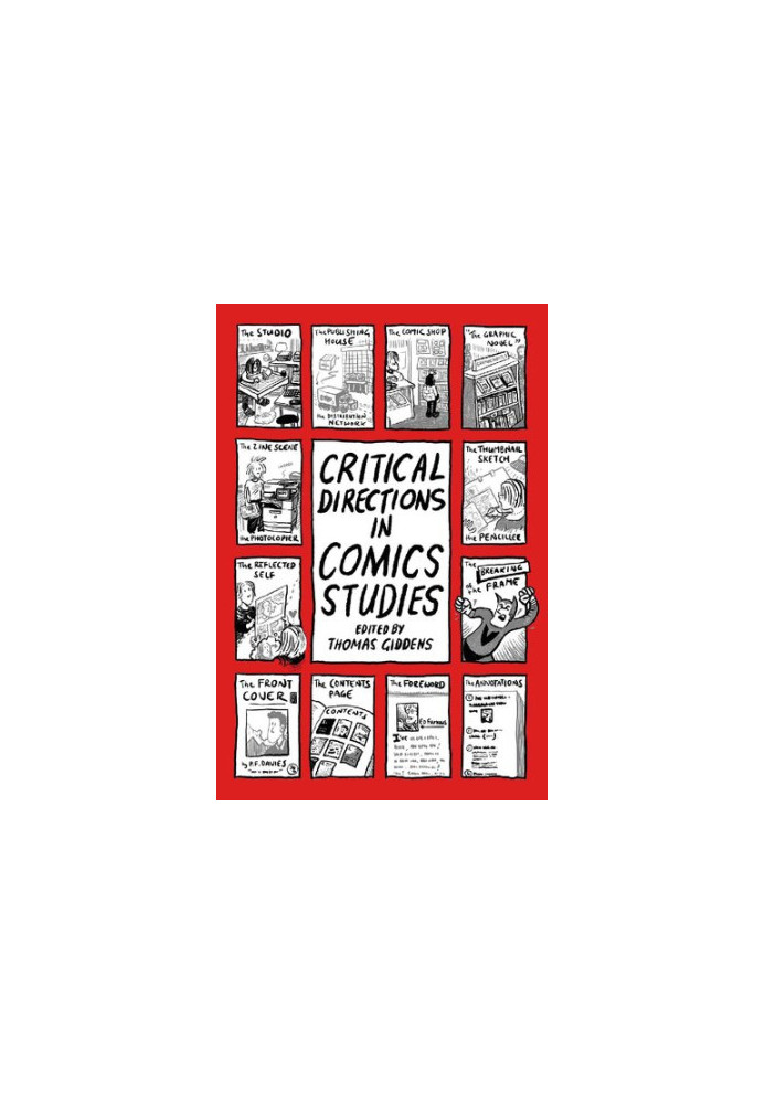 Critical Directions in Comics Studies