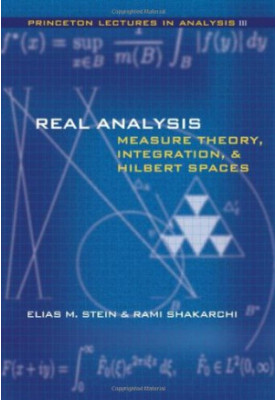 Real Analysis: Measure Theory, Integration and Hilbert Spaces