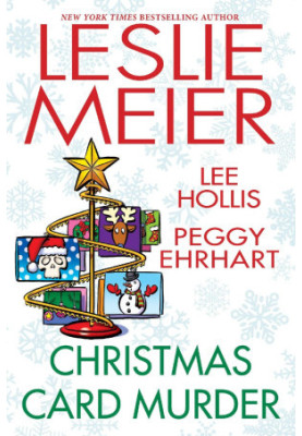 Christmas Card Murder (Lucy Stone Mystery, Hayley Powell Food and Cocktails Mystery, Knit & Nibble Mystery)