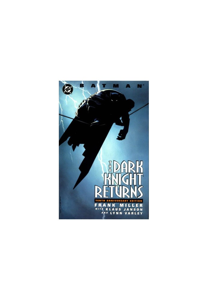 The Dark Knight Returns: 10th Anniversary Edition