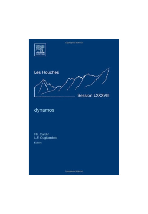 Dynamo theory LesHOUCHES SessionLXXXVIII