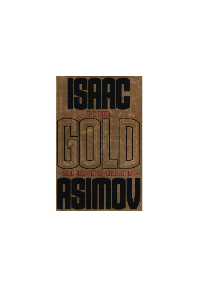 Gold: The Final Science Fiction Collection