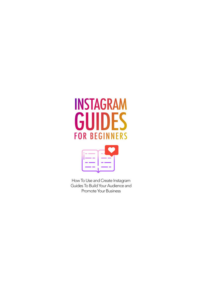 Instagram Guides For Beginners