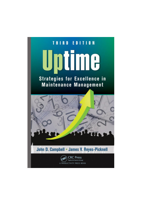 Uptime : strategies for excellence in maintenance management