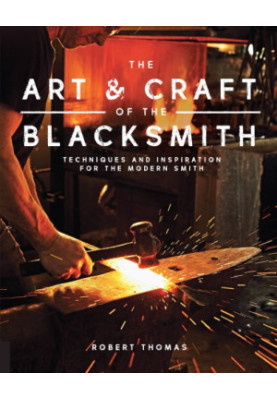 The Art and Craft of the Blacksmith