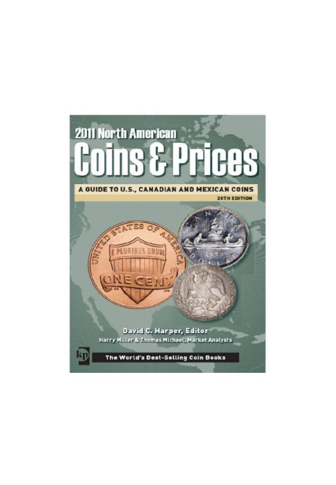 North American Coins & Prices: A Guide to U.S., Canadian and Mexican Coins