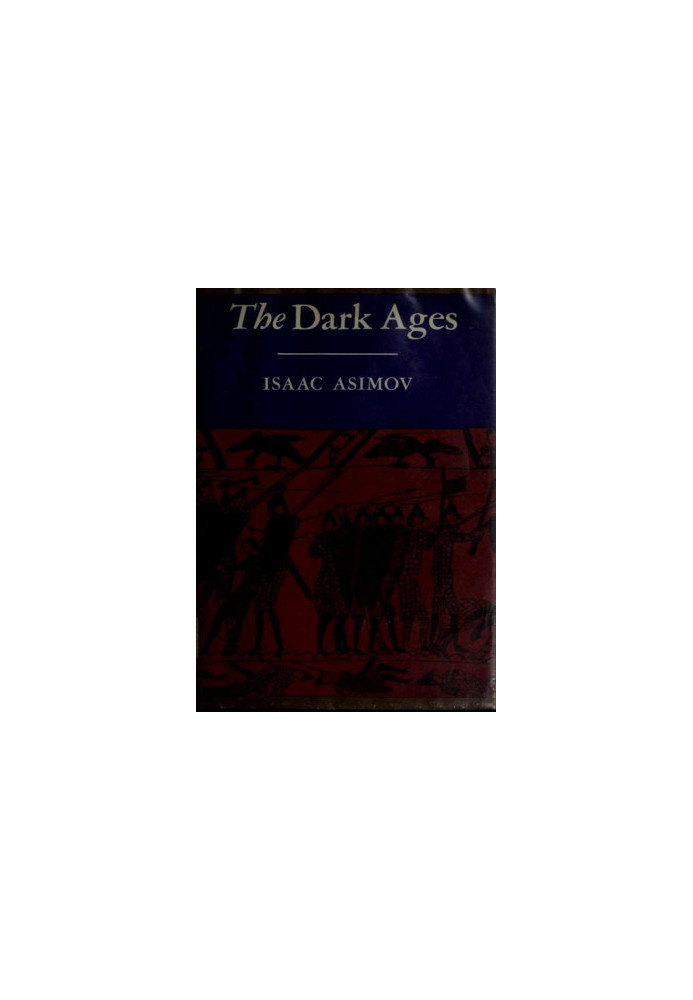 The Dark Ages