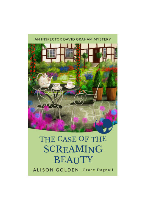 The Case of the Screaming Beauty (Inspector David Graham 1)