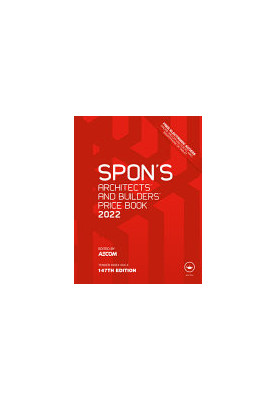 Spon's Architects' and Builders' Price Book 2022