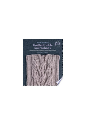 Norah Gaughan's Knitted Cable Sourcebook