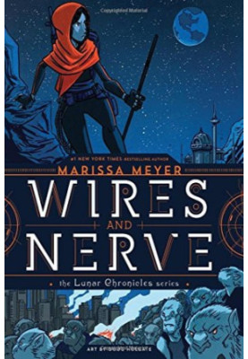 Wires and Nerve_ Volume 1 -