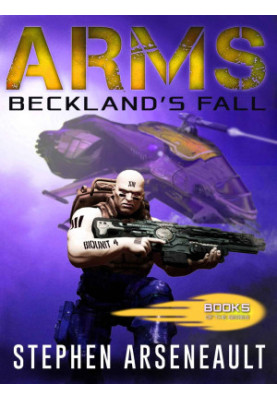 ARMS Beckland's Fall: (Book 5)